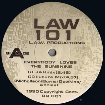 LAW 101 - Everybody Loves The Sunshine | Reality Recordings (RR 001) - 2