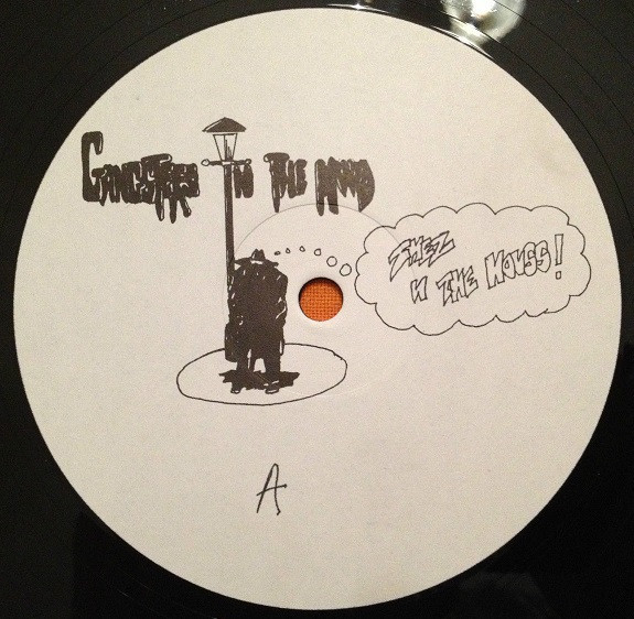 Gangsters In The Mood - Shez-In-The-House | Off The Track U.K. (12 GTM 001)