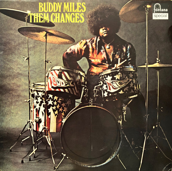 Buddy Miles - Them Changes | Fontana (6430 049)