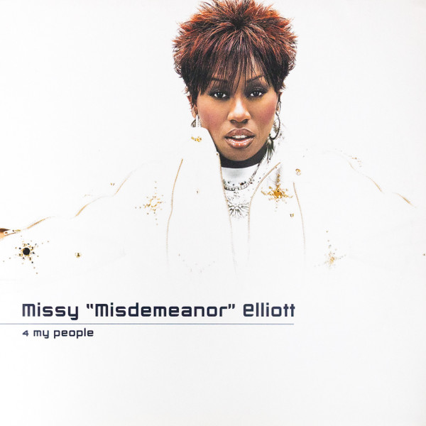 Missy Elliott - 4 My People | The Goldmind, Inc. (7559-67294-0) - main Missy Elliott - 4 My People | The Goldmind, Inc. (7559-67294-0) - main