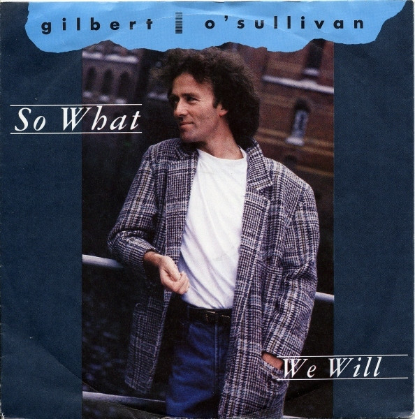 Gilbert O'Sullivan - So What | Ultraphone (6.14966)