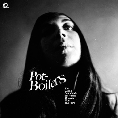 Ron Geesin - Pot-Boilers  Ron Geesin Soundtracks To Stephen Dwoskin Films 1966-1970 | Trunk Records (JBH087LP) - main