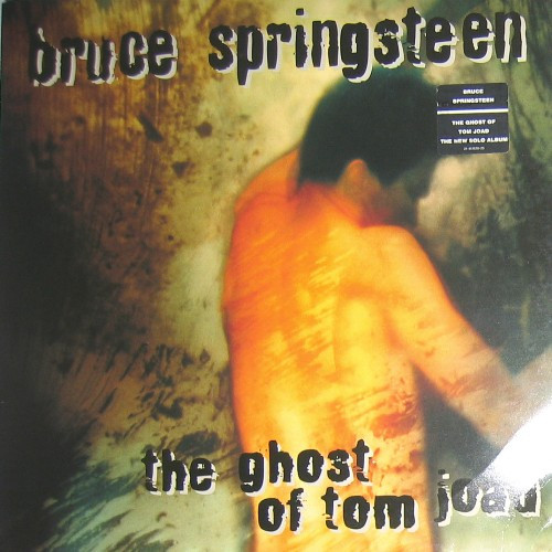 Bruce Springsteen - The Ghost Of Tom Joad | Columbia (COL 481650 1)