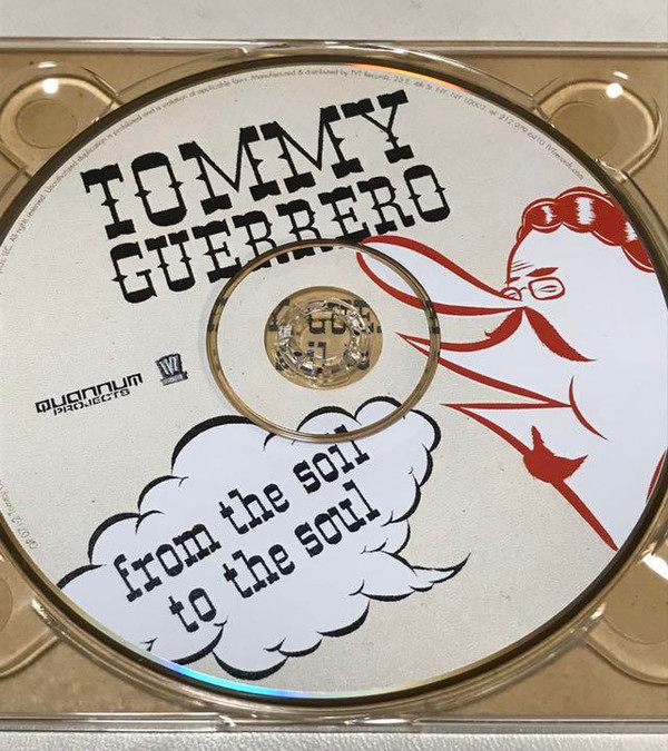 Tommy Guerrero - From The Soil To The Soul | Quannum Projects (QP 071-2) - 2 Tommy Guerrero - From The Soil To The Soul | Quannum Projects (QP 071-2) - 2