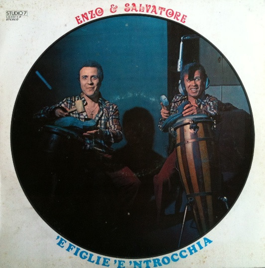 Enzo E Salvatore - 'E Figlie 'E 'Ntrocchia | Studio 7 (LG 1132)
