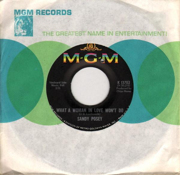 Sandy Posey - What A Woman In Love Won't Do | MGM Records (K 13702) - 3