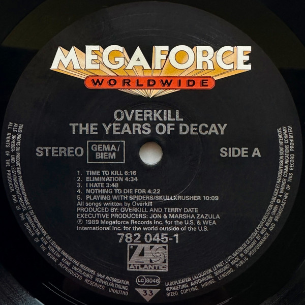 Overkill - The Years Of Decay | Megaforce Worldwide (782 045-1) - 3