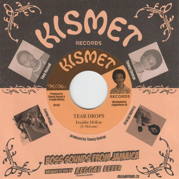 Freddie McKay - Tear Drops | Kismet (RF462)