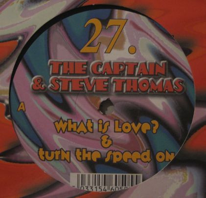 The Captain & Steve Thomas - What Is Love / Turn The Speed On | Tinrib Recordings (RIB 027) - 2