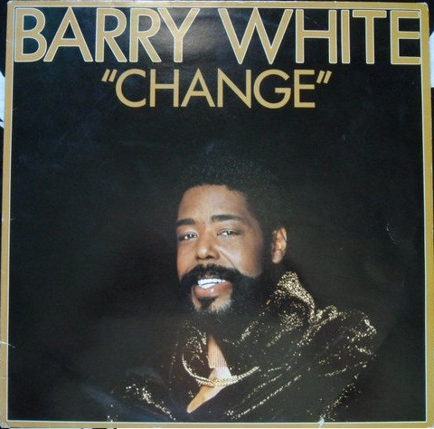 Barry White - Change | CBS (CX 85788) - main