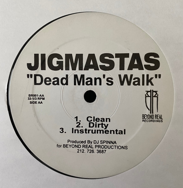 Jigmastas - Beyond Real / Dead Man's Walk | Beyond Real Recordings (BR001)
