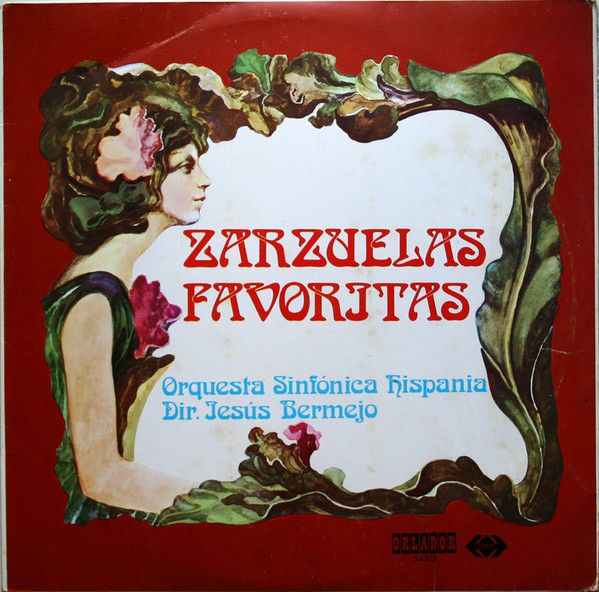 Orquesta Sinfónica Hispania Dir. Jesús Bermejo - Zarzuelas Favoritas | Orlador (54213)