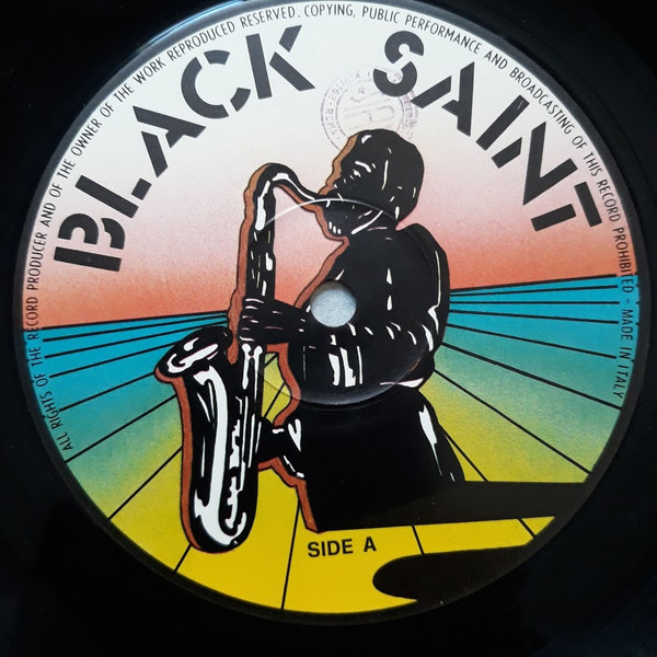 Julius Hemphill With Abdul Wadud And Famoudou Don Moye - Raw Materials And Residuals | Black Saint (BSR 0015) - 3 Julius Hemphill With Abdul Wadud And Famoudou Don Moye - Raw Materials And Residuals | Black Saint (BSR 0015) - 3