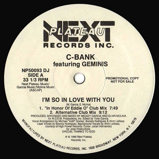C-Bank Featuring Geminis - I'm So In Love With You | Next Plateau Records Inc. (NP50093 DJ) - main