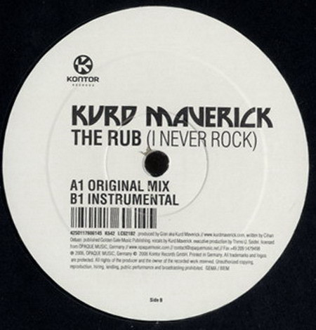 Kurd Maverick - The Rub (I Never Rock) | Kontor Records (K542) - main Kurd Maverick - The Rub (I Never Rock) | Kontor Records (K542) - main