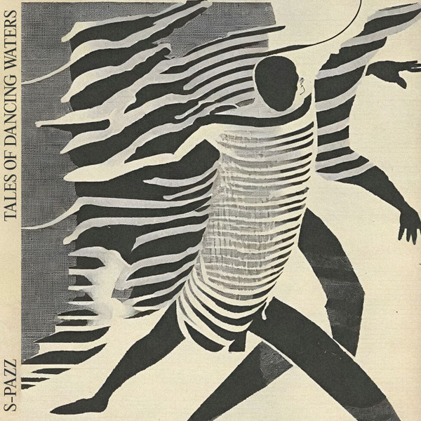S-Pazz - Tales Of Dancing Waters | Pont Neuf Records (PN033)