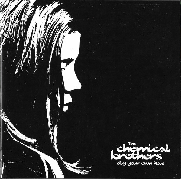 The Chemical Brothers - Dig Your Own Hole | Freestyle Dust (XDUSTCD2) - main