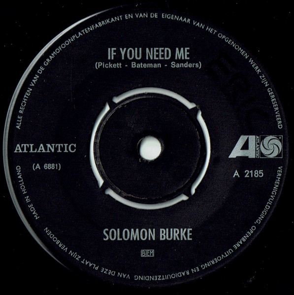 Solomon Burke - If You Need Me / You Can Make It If You Try | Atlantic (A 2185)