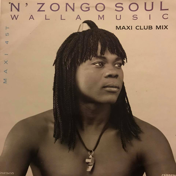 N'Zongo Soul - Walla Music | Carrere (9097) - main