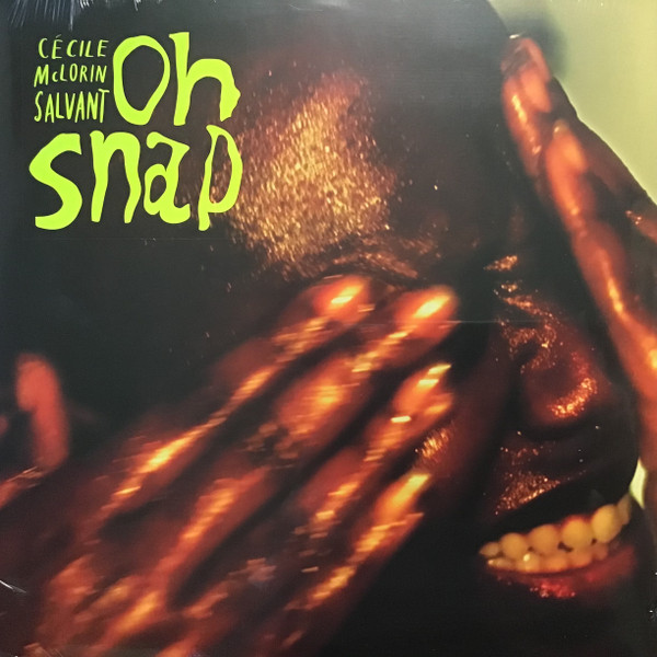 Cécile McLorin Salvant - Oh Snap | Nonesuch (075597895520) - main