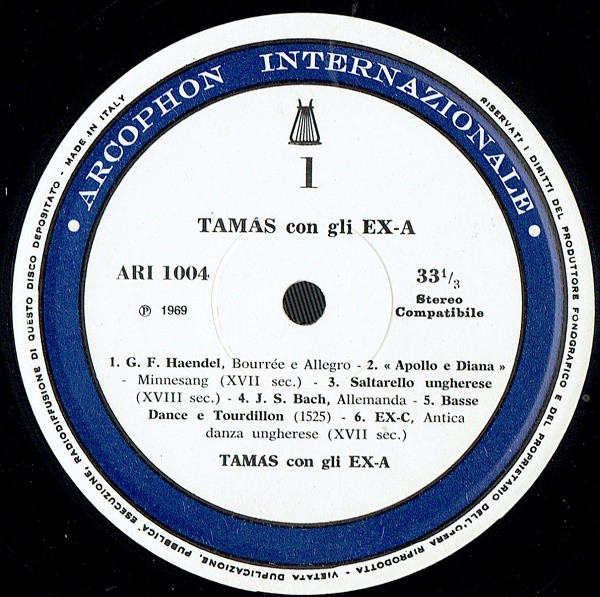 Hacki Tamás Con Gli  Ex-Antiquis Ensemble - Praetoriusbachstarkpicchiattaingnanthaendel | Arcophon Internazionale (ARI 1004) - 2
