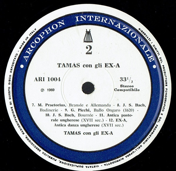 Hacki Tamás Con Gli  Ex-Antiquis Ensemble - Praetoriusbachstarkpicchiattaingnanthaendel | Arcophon Internazionale (ARI 1004) - 3