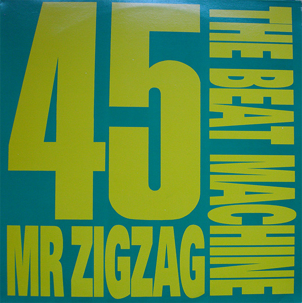 The Beat Machine - Mr Zigzag | Rodger Records (RODGER 11) - main