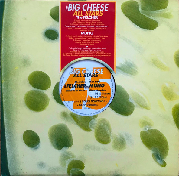 The Big Cheese All Stars - The Felcher / Mung | Big Cheese Records (FROMAGE 334) - main The Big Cheese All Stars - The Felcher / Mung | Big Cheese Records (FROMAGE 334) - main