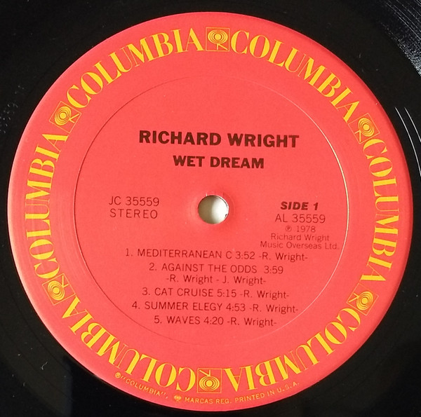 Richard Wright - Wet Dream | Columbia (JC 35559) - 4 Richard Wright - Wet Dream | Columbia (JC 35559) - 4