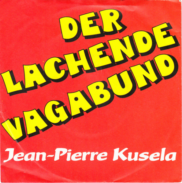 Jean Pierre Kusela - Der Lachende Vagabund | Transparent (80 2024-5)