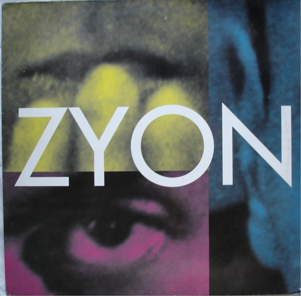 Zyon - Zyon | Eye Q Records (9031-76569-1)