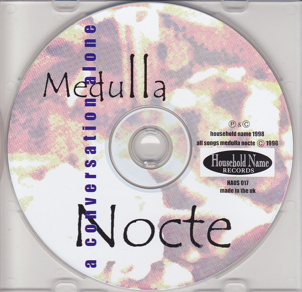 Medulla Nocte - A Conversation Alone | Household Name Records (HAUS 017) - 3