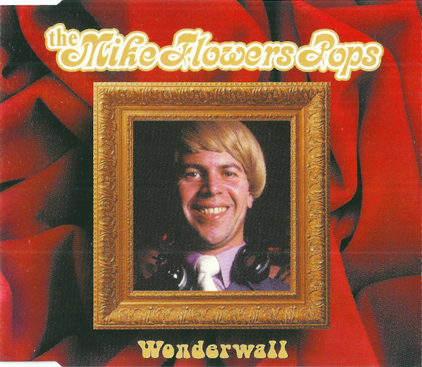 The Mike Flowers Pops - Wonderwall | London Records (LONCD 378)