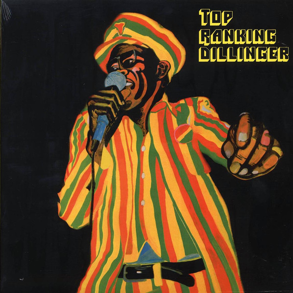 Dillinger - Top Ranking Dillinger | Radiation Roots (RR00338)