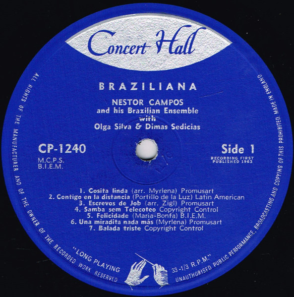 Nestor Campos & his Brazilian Ensemble With Olga Silva & Dimas Sedicias - Braziliana | Concert Hall (CP-1240) - 3 Nestor Campos & his Brazilian Ensemble With Olga Silva & Dimas Sedicias - Braziliana | Concert Hall (CP-1240) - 3