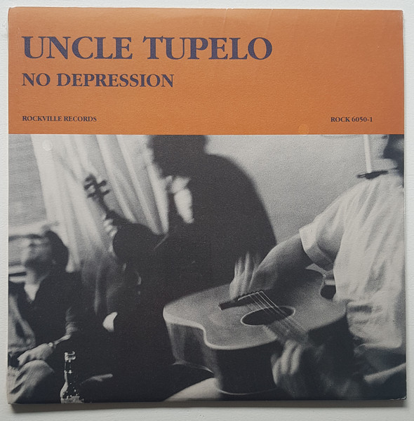Uncle Tupelo - No Depression | Rockville (ROCK 6050-1) - main