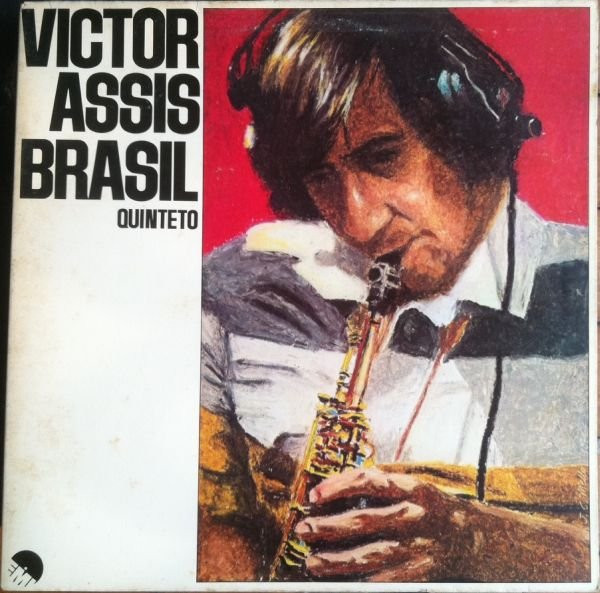 Victor Assis Brasil Quinteto - Victor Assis Brasil Quinteto | EMI (31C 064 422844D) - main