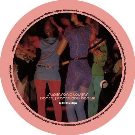 Supersonic Lovers - Dance, Prance & Boogie | Radius Records (Rad 020) - 2
