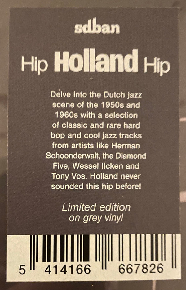 Various - Hip Holland Hip (Modern Jazz In The Netherlands 1950-1970) | SDBAN (SDBANLP16LTD) - 2