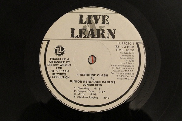 Junior Reid / Don Carlos - Firehouse Clash | Live & Learn Records (LL LP 020) - 3 Junior Reid / Don Carlos - Firehouse Clash | Live & Learn Records (LL LP 020) - 3