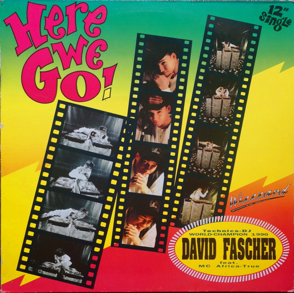David Fascher & MC Africa True - Here We Go | TELDEC (9031-72622-0) - main David Fascher & MC Africa True - Here We Go | TELDEC (9031-72622-0) - main