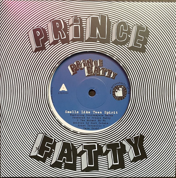 Prince Fatty - Smells Like Teen Spirit | Lovedub Limited (LVD0009)