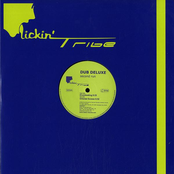 Dub Deluxe - Second Run | Lickin Tribe (LICKINTRIBE 002) - main