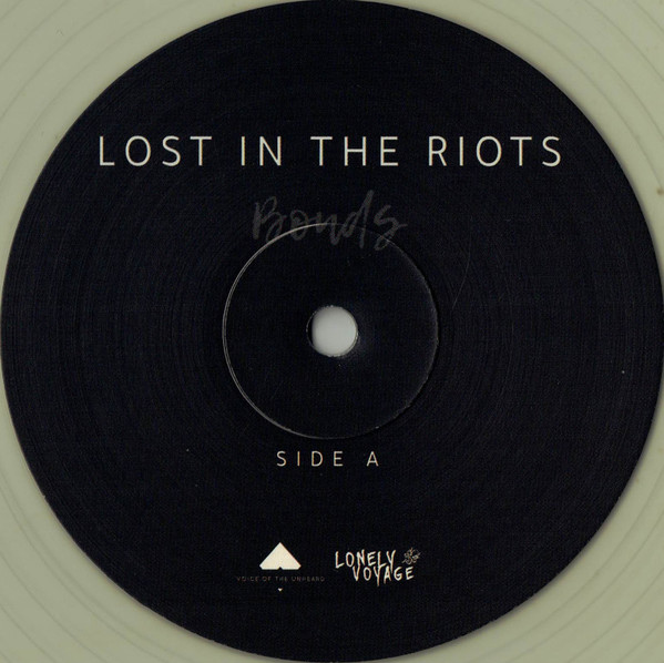 Lost In The Riots - Bonds | Lonely Voyage Records (LVRC016) - 3 Lost In The Riots - Bonds | Lonely Voyage Records (LVRC016) - 3