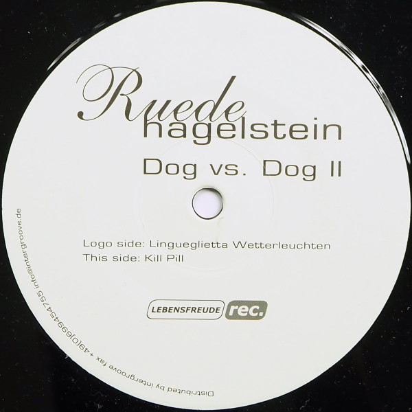 Ruede Hagelstein - Dog vs. Dog II | Lebensfreude Records (LFV17) - main Ruede Hagelstein - Dog vs. Dog II | Lebensfreude Records (LFV17) - main