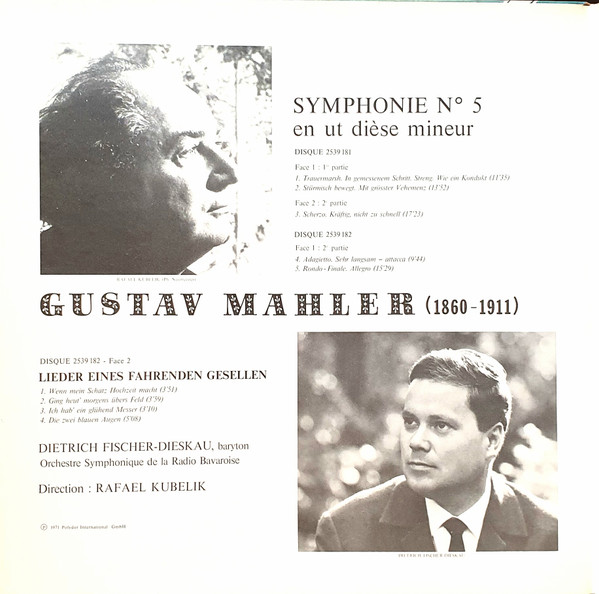 Gustav Mahler - Rafael Kubelik - Symphonie-Orchester Des Bayerischen Rundfunks - Dietrich Fischer-Dieskau - Symphonie N° 5 • Lieder Eines Fahrenden Gesellen | Deutsche Grammophon (2726 064) - 2 Gustav Mahler - Rafael Kubelik - Symphonie-Orchester Des Bayerischen Rundfunks - Dietrich Fischer-Dieskau - Symphonie N° 5 • Lieder Eines Fahrenden Gesellen | Deutsche Grammophon (2726 064) - 2
