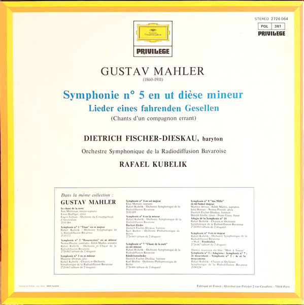 Gustav Mahler - Rafael Kubelik - Symphonie-Orchester Des Bayerischen Rundfunks - Dietrich Fischer-Dieskau - Symphonie N° 5 • Lieder Eines Fahrenden Gesellen | Deutsche Grammophon (2726 064) - 4 Gustav Mahler - Rafael Kubelik - Symphonie-Orchester Des Bayerischen Rundfunks - Dietrich Fischer-Dieskau - Symphonie N° 5 • Lieder Eines Fahrenden Gesellen | Deutsche Grammophon (2726 064) - 4