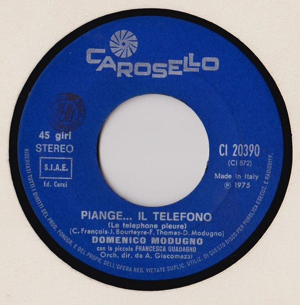 Domenico Modugno - Piange... Il Telefono | Carosello (CI 20390) - 3