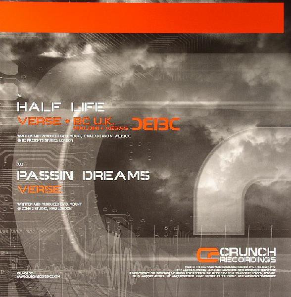 Verse - Half Life / Passin Dreams | Crunch Recordings (CRUNCH 003) - 2