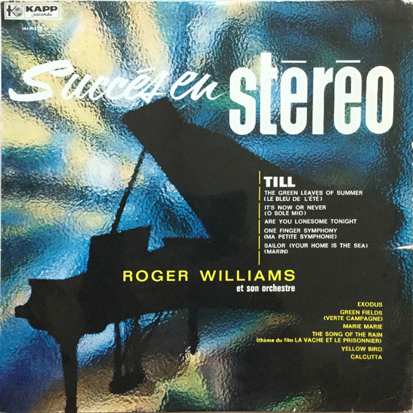 Roger Williams & His Orchestra - Succés En Stéréo | Kapp Records (364 002) - main
